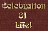 Celebration Of Life title Graphic.