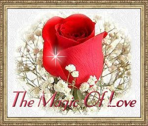 "The Magic Of Love" is a poem by Helen Steiner Rice, presented with red roses and lace graphics.