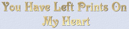 You Have Left Prints On My Heart title graphic.